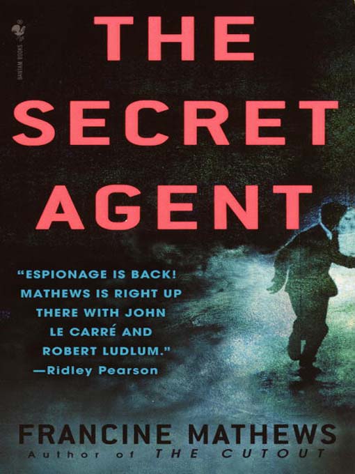 Title details for The Secret Agent by Francine Mathews - Wait list